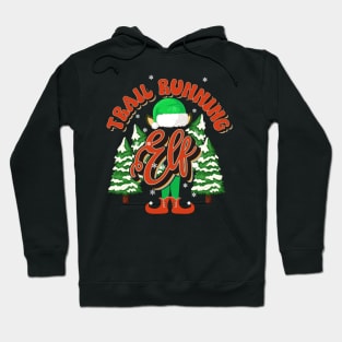 TRAIL RUNNING ELF CHRISTMAS Hoodie